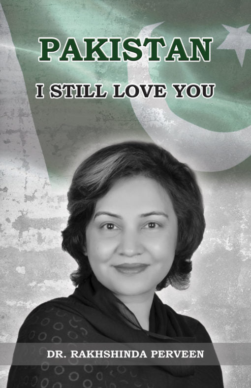 Pakistan I Still Love You