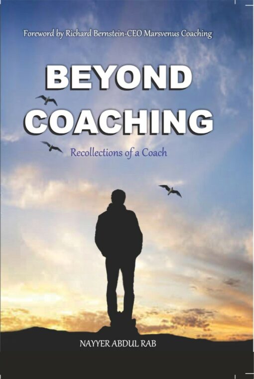 BEYOND COACHING – Recollections of a Coach